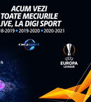 Săptămâna finalelor englezești în Europa League și Champions League va fi în direct la Digi Sport 1