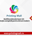 Multifuncționale laser A4: Soluția completă pentru biroul modern