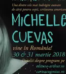 Autoarea de cărți pentru copii Michelle Cuevas vine în România