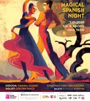 Magical Spanish Night, concert Extraordinar de Anul Nou 2020, ediţia a VII-a