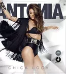 Antonia a lansat single-ul „Chica Loca”