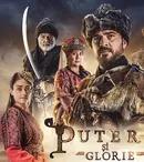 Prima TV aduce serialul turcesc istoric “Putere şi glorie”