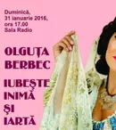 Concert și lansare CD Olguța Berbec, la Sala Radio