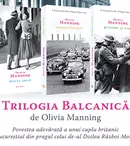 „Trilogia Balcanică” a apărut integral la editura Nemira