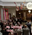 Ce-aduce weekend-ul la Happy Channel. Se termină serialul “Mr. Selfridge”