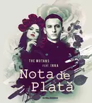 The Motans a lansat single-ul „Nota de plată” în colaborare cu INNA