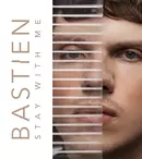 O nouă premieră în industria muzicală! Bastien lansează piesa „Stay With Me”