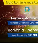 Pro TV transmite în direct meciurile României pentru calificarea la EURO 2020