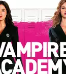 Se reîntorc vampirii. Serialul „Vampire Academy” ar trebui să ajungă pe micile ecrane în 2022