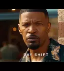 A apărut trailerul apropiatei comedii Netflix „Tura de zi”, în care Jamie Foxx doboară vampiri în stânga și în dreapta