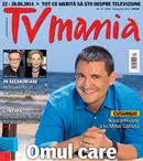 Revista TVmania nr. 33 (828) din 18 august 2014