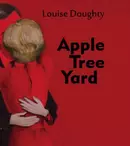 Romanul „Apple Tree Yard”, după care s-a făcut miniseria „Curtea cu meri”, a apărut la Editura Vellant
