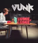 Trupa Vunk lansează piesa „Lume, lume”