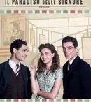 Prima TV va difuza, din 9 octombrie, serialul italian „Paradisul femeilor”