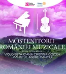 „Moștenitorii României muzicale”: la Sala Radio, recital susținut de violonista Ioana Cristina Goicea și pianistul Andrei Banciu