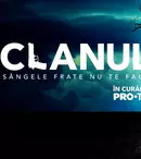 „Clanul”, serial nou la Pro TV. Când e premiera serialului românesc
