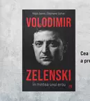 Cea mai nouă biografie a liderului ucrainean Volodimir Zelenski, disponibilă la chioșcurile de ziare