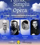 Fain & Simplu x Opera Națională București | 3 iunie