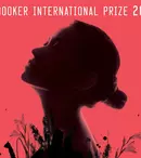 Scriitoarele Hang Kang și Olga Tokarczuk, traduse la Editura Art, se află pe lista scurtă Man Booker International Prize 2018