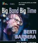 Concert de BLUES la Sala Radio, cu BERTI BARBERA și BIG BAND-UL RADIO!