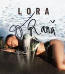 Lora a lansat single-ul „O rană”, cu un videoclip filmat în Bali