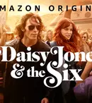 Ce ne rezervă miniseria Amazon „Daisy Jones and the Six”. Nepoata lui Elvis joacă rolul principal