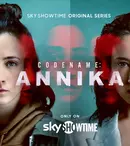 Codename: Annika, tot ce trebuie să știi despre serialul de pe SkyShowtime: premieră, distribuție, trailer