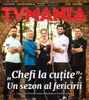 TVmania nr. 08/2026: Start în „Sezonul fericirii” la Chefi la cuțite! Tot ce trebuie să știi despre noutățile săptămânii