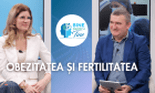 Obezitatea, boala care provoacă mari probleme de sănătate și infertilitate. Dr. Bogdana Bănescu vorbește despre cele mai noi tratamente și intervenții chirurgicale