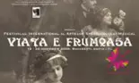 Festivalul „Viata e frumoasa'