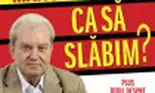 „Si noi ce mai mancam… ca sa slabim?' (carte)