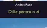 Dilar pentru o zi – Un roman despre lumea stupefiantelor