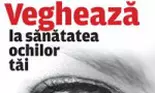 Centrofarm si Europe Eye lanseaza campania medicala „Vegheaza la sanatatea ochilor tai'