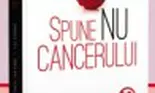 Spune nu cancerului (carte)
