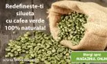 (P) Cafeaua verde, ingredientul cu care slăbești fără efort