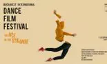 Dansul în film este ilustrat de Bucharest International Dance Film Festival