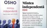 'Osho. Mintea independentă' | RECOMANDARE DE CARTE