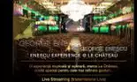 Enescu Experience la Le Chateau București