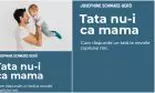 „Tata nu-i ca mama” – despre beneficiile egale ale rolului de părinte, în dezvoltarea copilului