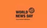 World News Day 2025: Apel global pentru libertatea presei, sub mesajul #HoldTheLine