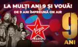 Virgin Radio, 9 ani alături de ascultătorii din România! La mulți ani 9 și vouă!