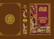 ”Un pământ cu susu-n jos. Șarpele de mare”, din colecția Jules Verne, două povestiri fantastice, cu final neașteptat