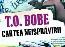 „Cartea neisprăvirii”, un nou volum semnat de T.O. Bobe, apare la Editura Humanitas