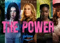 „Puterea”, serialul Prime Video ne promite o poveste ieșită din comun