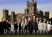 Serialul „Downton Abbey” începe astăzi la Euforia