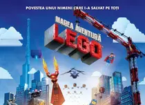 Vedete la lansarea "Marea aventură LEGO"