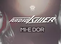 Cum sună prima piesă Radio Killer în limba română?