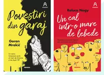 Încă două cărți au apărut în colecția de literatură română contemporană a Editurii Nemira