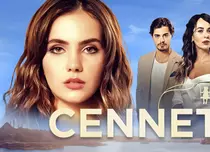 Serialul turcesc „Cennet” are premiera astăzi, la Happy Channel