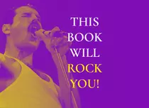 „Bohemian Rhapsody – Adevărata biografie a lui Freddie Mercury” apare la Editura Nemira